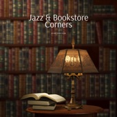 Jazz & Bookstore Corners: Intellectual Vibes, Coffee Sips, and Musical Musing artwork