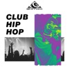 Club Hip Hop