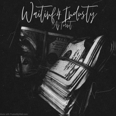 Waiting 4 Industry - EP