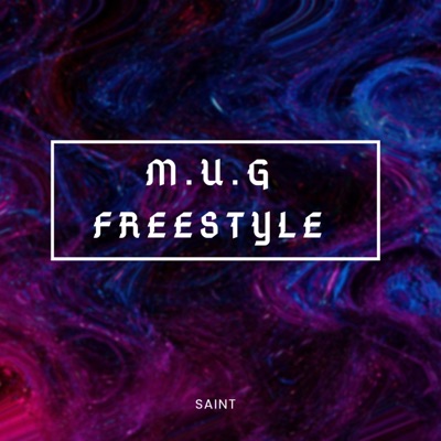 Freestyle M.U.G. - Single