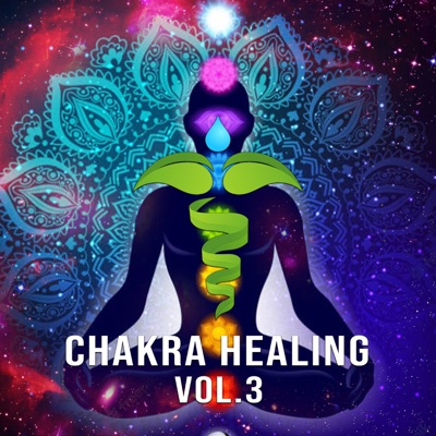 Music for Healing Chakras and Cultivating Positive Energy cover art