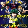 What's Your Quirk? - Single