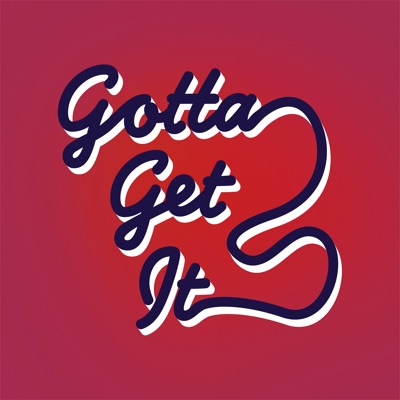 Gotta Get It-thumbnail