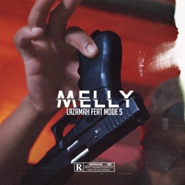 Melly (feat. Mode S) lazamah