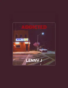 收听 Lenny J、观看音乐视频、阅读小传、查看巡演日期等 ！