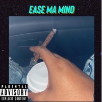 Ease Ma Mind - Single - FoeBoiiiRjay