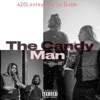 The Candy Man (feat. Ja Dubb) - Single