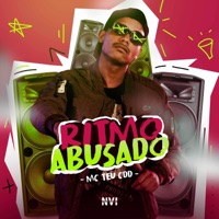 Ritmo Abusado - Single - Mc Teu CDD & Dj Eré