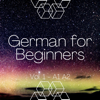 German for Beginners, Vol. 1 - A1 A2 - EP - Learn German & Language Fit