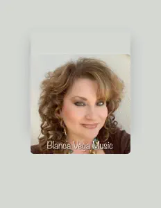 Blanca Vegaを聴いたり、ミュージックビデオを鑑賞したり、経歴やツアー日程などを確認したりしましょう！