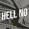 Hell No - Single