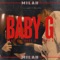 BABY G - Milah Cast lyrics