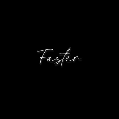 Faster (feat. EnriqE) - Single