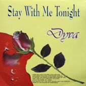 Stay With Me Tonight - Dyva