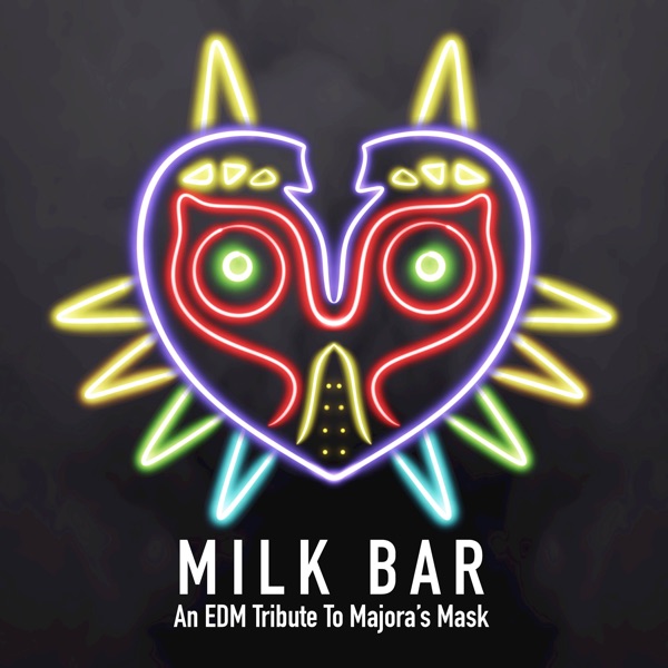Milk Bar: An Edm Tribute to Majora's Mask