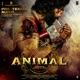ANIMAL Pre Teaser Audio From ANIMAL Single