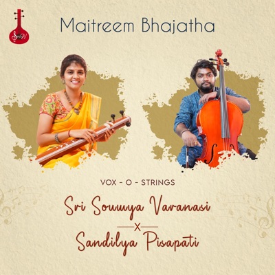 Maitreem Bhajatha (feat. Sandilya Pisapati) - Single