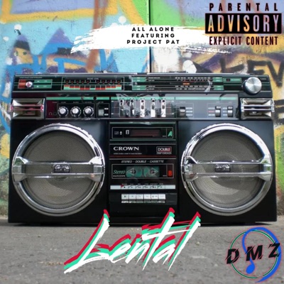 All Alone (feat. Project Pat) - Single