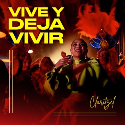 Vive y Deja Vivir - Single