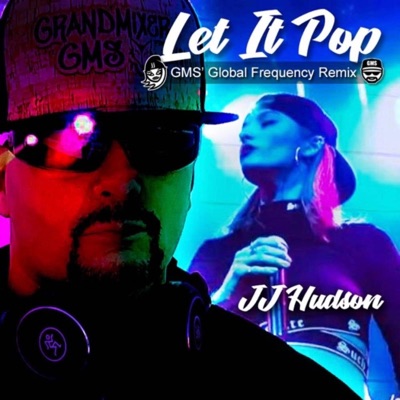 Let It Pop (GMS' Global Frequency Remix) - Single