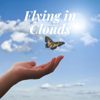 Flying in Clouds - Cynthia Byrd