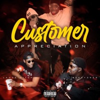 Customer Apprecitation (feat. Beezy3969) - EP - Lance Hitch