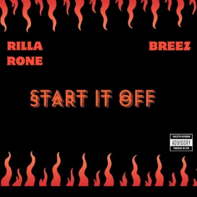 Start it off (feat. RillaRone) - Single