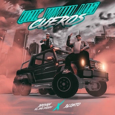 QUE VIVAN LOS CUEROS (feat. BLONTO) - Single