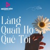 Làng Quan Họ Quê Tôi