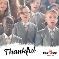 Thankful - Single - Rise Up Children's Choir