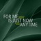 For Me Is Just Now Anytime - Zurich Jazz Orchestra & Steffen Schorn lyrics