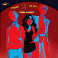 For Daddy (feat. Ter Teen) - Single - Scanty