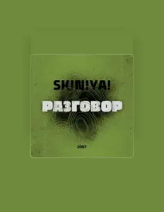 聆聽 SkiniYa!、觀看音樂影片、閱讀小傳、查看巡演日期等！