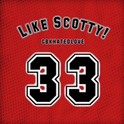 33 Like Scotty - Single