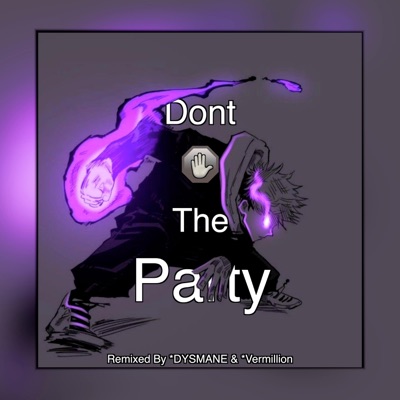 Don't Stop the Party! (Remix) - EP