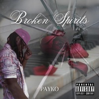 Broken Spirits - Single - Payko