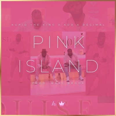 Pink Island (Birthday Song) - Single