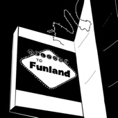 Welcome to Funland artwork