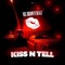 Kiss N Tell - Mz Brown Suga lyrics