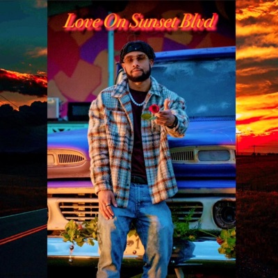 Love On Sunset Blvd - Single