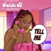 Tell me