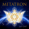 Metatrón - Sat-Chit