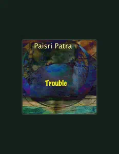 Paisri Patraを聴いたり、ミュージックビデオを鑑賞したり、経歴やツアー日程などを確認したりしましょう！