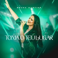 Toma o Teu Lugar - Single - Bruna Martins