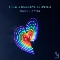Back to You — FSDW, Basslovers United