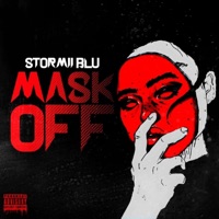 Mask Off (Freestyle) - Single - Stormii Blu