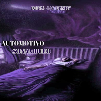 Automotivo Sonambulo - Single