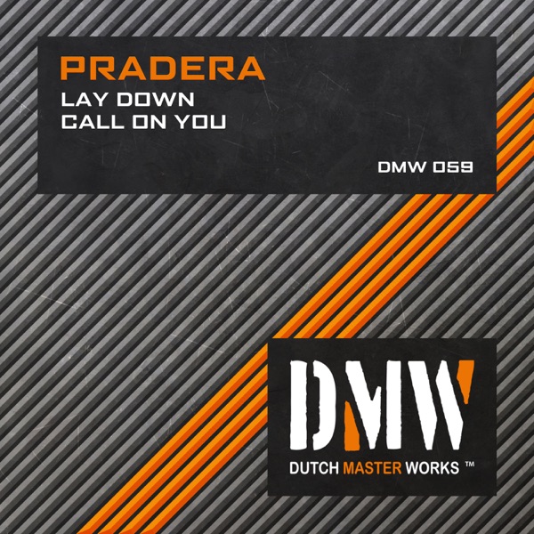 Lay Down / Call On You - Single