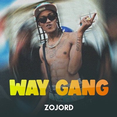 WAY GANG - Single