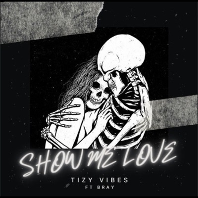 Show Me Love (feat. BRAY) - Single